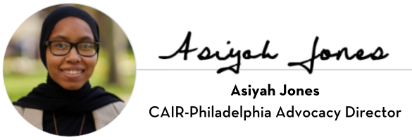 Asiyah Jones, CAIR-Philadelphia Youth Leadership and Advocacy Projects Coordinator